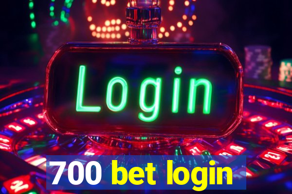 700 bet login